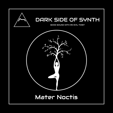 Mater Noctis - Dark Side of Synth - Ambient Music