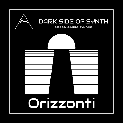Orizzonti - Ambient - Chillout EP - Dark Side of Synth