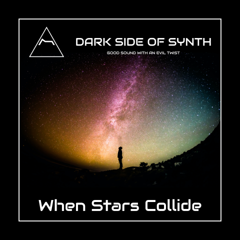 When Stars Collide - Ambient Space Music Single